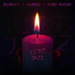 Krizbeatz-Wicked-Jazz-ft-Darkoo-Ajebo-Hustlers