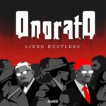 Ajebo-Hustlers-Onorato-EP